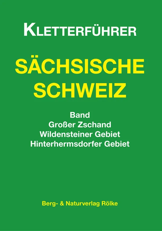 Kletterführer Zschand vom Rölke Verlag