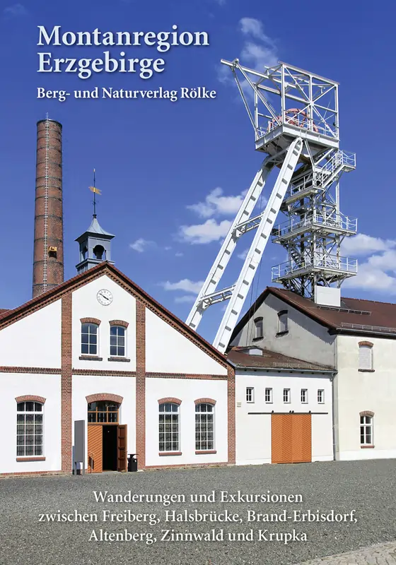 Montanregion Erzgebirge vom Rölke Verlag
